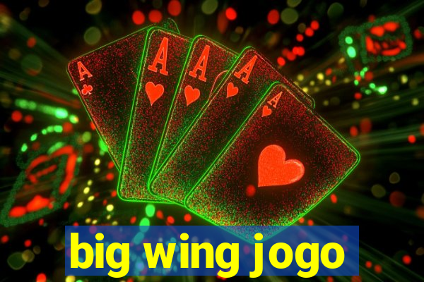 big wing jogo